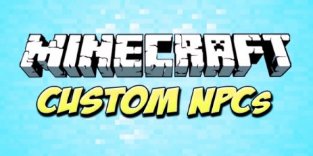 [1.6.4] Custom NPCs -   